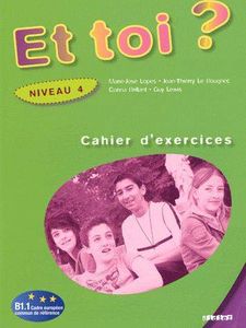 Et Toi? 4 Cahier d'exercices (2000416)