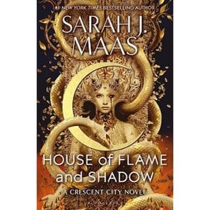 Crescent City #3: House of Flame and Shadow [Paperback] (2000574)