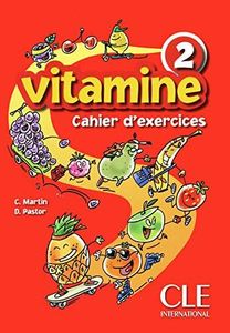 Vitamine 2 Cahier d`exercices + CD audio + portfolio (2003152)