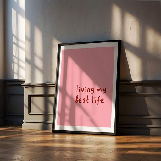 Постер Roomy "Living My Best Life" Черная рамка с глянцевым стеклом A3 (42x29.7 cm) (1297490)