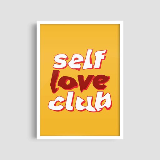 Постер Roomy "Self Love Club" Біла рамка з антибліковим склом A2 (59.4x42 cm.) (1297503)