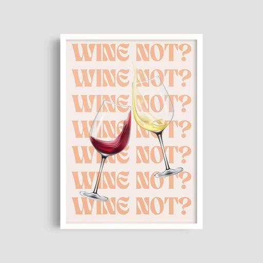Постер Roomy "Wine Not" Без рамки A4 (29.7x21 cm) (1299199)
