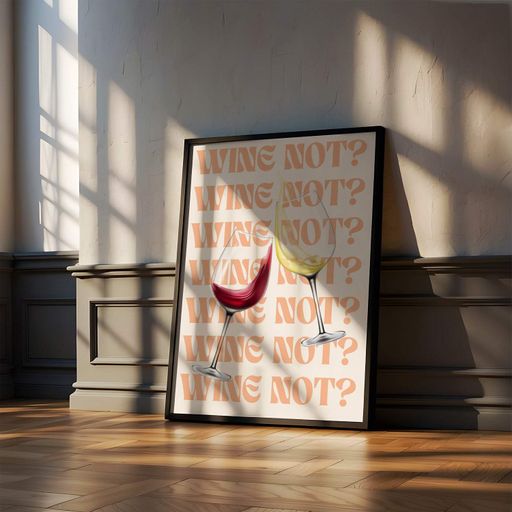 Постер Roomy "Wine Not" Без рамки A3 (42x29.7 cm) (1299202)