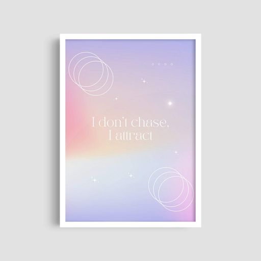 Постер Roomy "Don't Chase, Attract" Біла рамка з антибліковим склом A1 (84.1x59.4 cm.) (1300577)