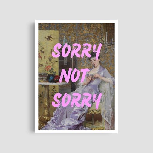 Постер Roomy "Sorry Not Sorry" Белая рамка с глянцевым стеклом A3 (42x29.7 cm) (1308752)