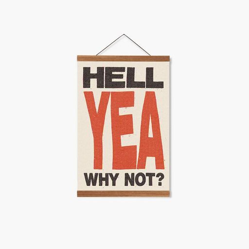 Постер Roomy "Why Not Hell Yeah" Черная рамка с глянцевым стеклом A2 (59.4x42 cm.) (1352853)