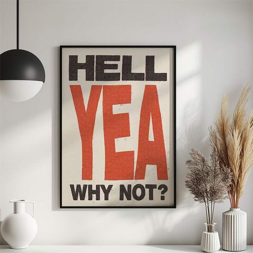 Постер Roomy "Why Not Hell Yeah" Хэнг-постер A3 (42x29.7 cm) (1353061)