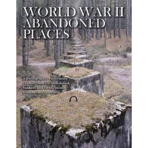 World War II Abandoned Places (2000562)