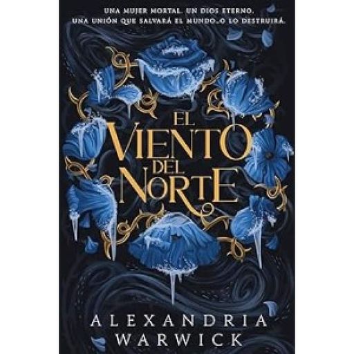 Los Cuatro Vientos Libro1: El viento del norte  (Spanish Edition) (2000665)