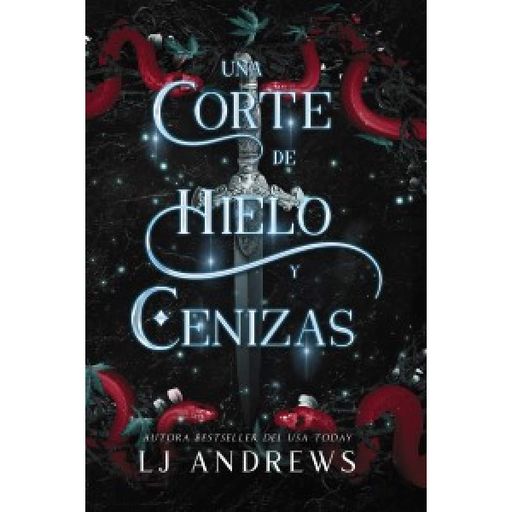 Reinos Rotos Libro2: Una corte de hielo y cenizas  (Spanish Edition) (2000679)