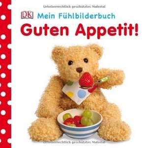 Mein Fühlbilderbuch: Guten Appetit! (2000931)