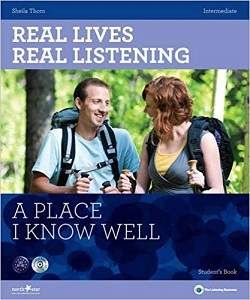 Real Lives, Real Listening Intermediate A Place I know Well with CD (2002869)